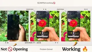 How to FIX gCam not 🚫 working Problem || GCAM Not Opening ! Gcam Black Screen Problem Fix 🔥.