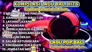 KOMPILASI LAGU BALI FULL ALBUM HITS | LAGU POP BALI #lagutimurremix #lagubali #pop #music #musickpop