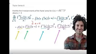 Find the first 3 nonzero terms of the Taylor series for f(x)=√(8x−x^2) about a=4