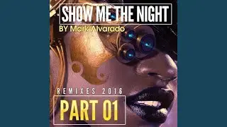 Show Me The Night (UltraDee Royal Mix)