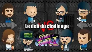 Le défi du challenge Spécial 5 - Super Street Fighter II Turbo