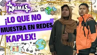 #223 |¡LO QUE NO MUESTRA EN REDES KAPLEX! 👀🔥