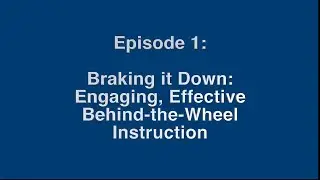 Master Class in Health, Physical, and Driver Education Episode 1 &ndash; Braking it Down 6-17-25