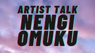 Artist Talk with Nengi Omuku