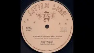 Rod Taylor Featuring Style Scott - If Jah Should Come Now