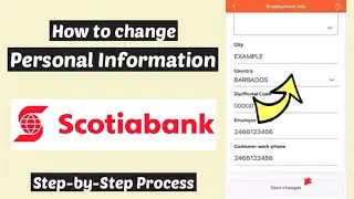 Update Personal Information Scotiabank | Change/Modify Scotiabank Personal User Details Information