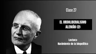 EL ORDOLIBERALISMO ALEMAN (2)