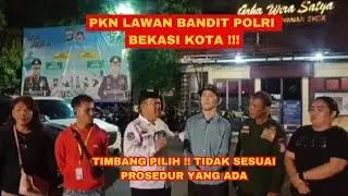 PKN Lawan Bandit Polri Bekasi Kota! Demo Segera! #news #pkn #aksidamai #polri #hukumdankeadilan