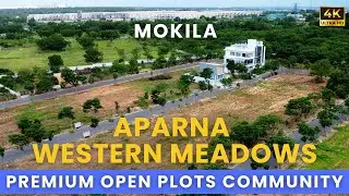 Aparna Western Meadows : Premium Open Plots Community in Mokila || Hyderabad Open Plots