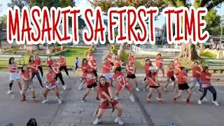 MASAKIT SA FIRSTIME / REMIX/ ZASY DANCE WORK OUT AILEEN LUCILLO