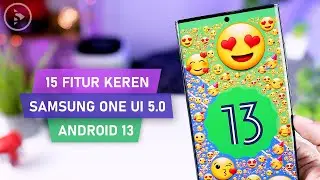 15 Fitur Keren dan Berguna di One UI 5.0 Berbasis Android 13