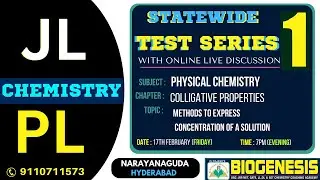 STATEWIDE TSPSC JL & PL CHEMISTRY TEST SERIES-01 ON 17TH FEB(FRIDAY) | CALL-9110711573 | BIOGENESIS