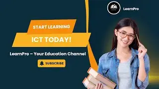 Welcome to LearnPro &ndash; Your ICT Learning Channel!