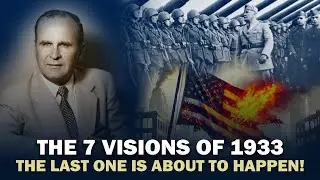 The 7 Visions of 1933 || William Marrion Branham  || Prophecy