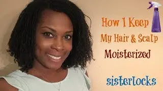 How I keep my scalp moisterized and healthy