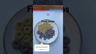 American VS European fruit ￼ Loops ￼#Cereal #Rainbows #Yummy ￼