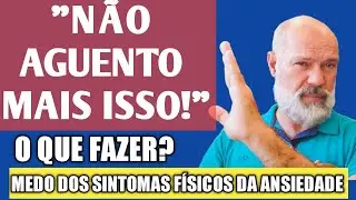 “NÃO AGUENTO MAIS ISSO