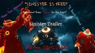Sinister Titan Clockman 4k60fps Trailer