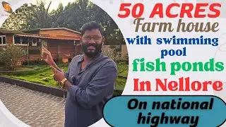 50 Acres Farm House and Fish Ponds for Sale in Nellore AP | HS Properties
