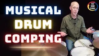 How To Comp On Drums In Jazz - The Easy Way