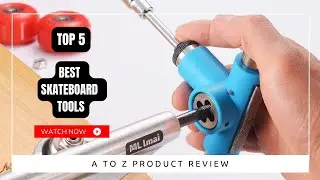 Best Skateboard Tools On Amazon / Top 5 Product ( Reviewed & Tested )