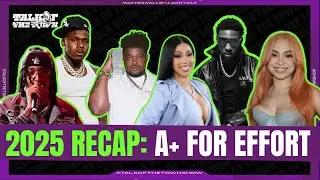 A+ For Effort: Talk of the Town 2025 Recap &mdash; Hiphop Highs, Lows & 2026 Predictions