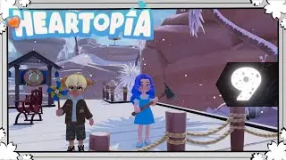 | Vtuber FR | Heartopia | #09 | D&eacute;couverte de l'event HIVERNAL