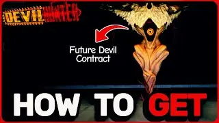 Как получить контракт &laquo;Будущий дьявол&raquo; в игре DEVIL HUNTER! (Roblox)