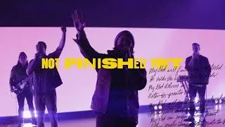 Not Finished Yet | Southeast Worship | Broke the Grave