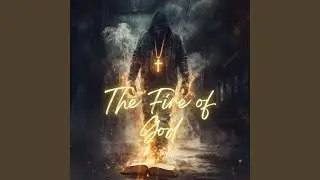 The Fire Of God