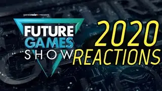 Future Games Show Reactions 2020!