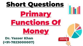 Primary Functions Of Money