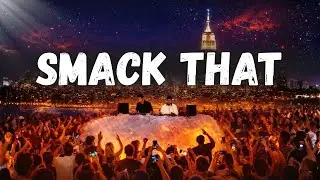 Smack That &ndash; Akon & Eminem (Afro House Remix) | Deep Afro House Music