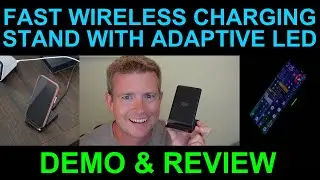 INIU Fast Wireless Charger Stand - Adaptive LED Light for Samsung Galaxy iPhone Android Review Demo