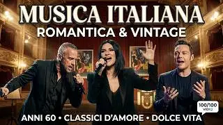 Musica Italiana Romantica 🇮🇹 2026  Speciale San Valentino
