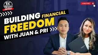 Unleashing the Entrepreneurial Mindset: Juan & Pri Ruan's Strategies for Building Financial Freedom