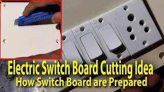 How To Cut Electric Switch Board || Switch Board Cutting #switchboardcutting