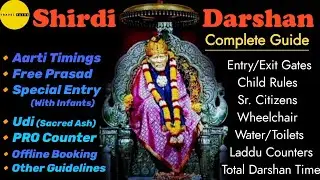 Shirdi Darshan Guide 2025 | Important Details For Shirdi Darshan | Know This Before Visiting Shiridi
