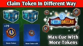 Max Your Cue Fast Easy Neon Dallas Token Trick | New Way to Claim Tokens #8ballpool #8poolweaver 