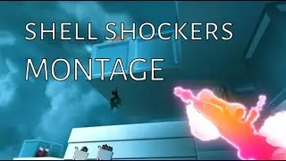 A Shell Shockers Montage