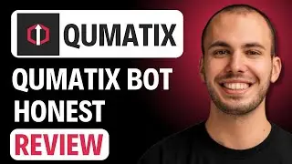 QUMATIX TRADING BOT HONEST REVIEW: IT IS WORTH IT IN 2025