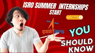 Don't Miss Out on Isro Summer Internship 2024 | Isro Internship