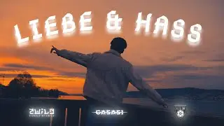 CaSaSi - LIEBE & HASS (prod. by Virtual Swag) [Official 4K Video]