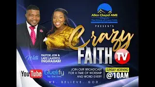 Crazy Faith TV - Mother's Day 2020 - Being a Godly Mother, In an Ungodly World