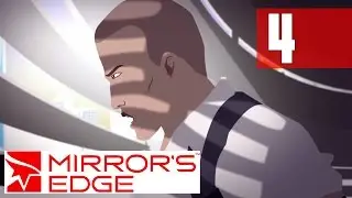Mirror's Edge - Chapter 2 - Jacknife [Walkthrough PC PhysX HD]