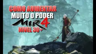 DICAS QUE V&Atilde;O AUMENTAR MUITO O SEU PODER NO MIR4! CHEGUEI LVL 30 E AGORA?