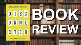 Parents' Guide to Tech Awareness | Disconnected Book Review | Chapter 9