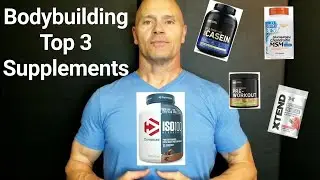 Bodybuilding Top 3 Supplements! (These Are 4 MUSCLE!)