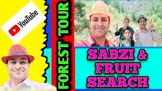 Forest Tour 2024 || Vegetables and Fruits Search #forestvlog #naturelovers #trending &lrm;@ranjantourist