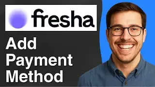 How to add payment method on Fresha [2025 Easy Guide]